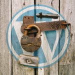 Seguridad WordPress: cambiar el usuario y contraseña periódicamente