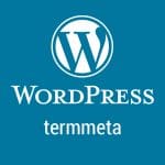 Guía sobre WordPress term meta