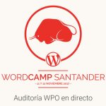 WordCamp Santander 2017, auditoría WPO en directo